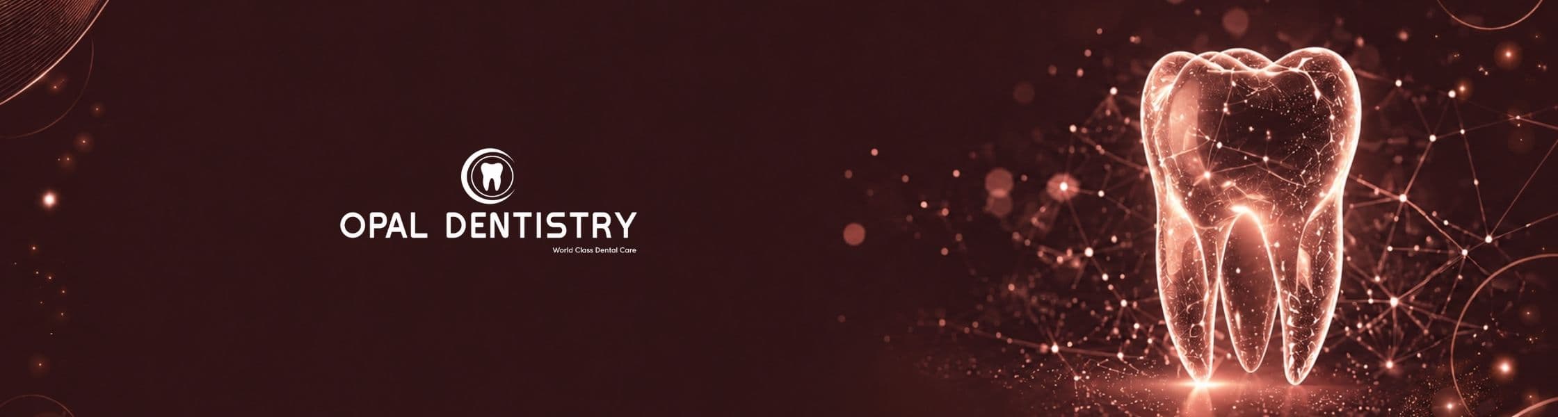 Opal Dentistry